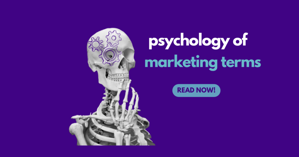 skeleton pyschology of marketing terms