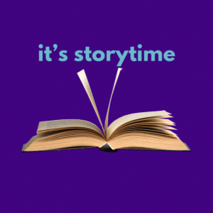 An open book with the words “it’s story time”