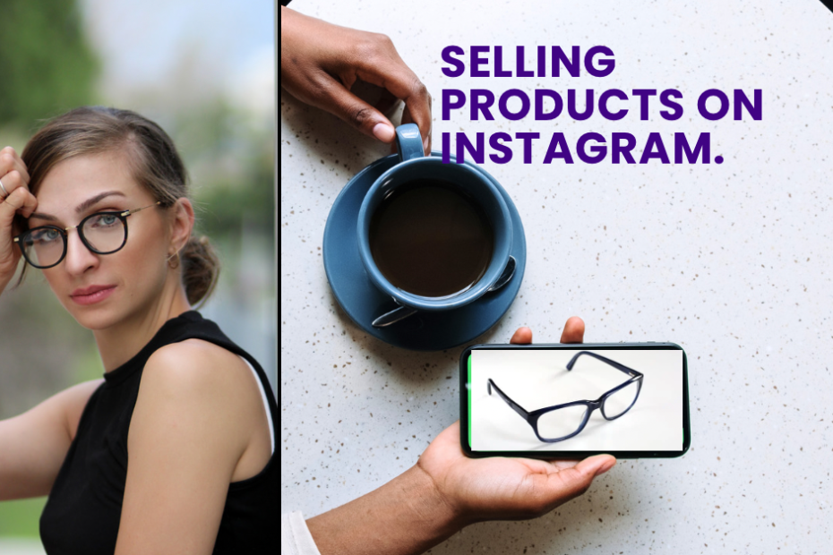 Selling Products on Instagram