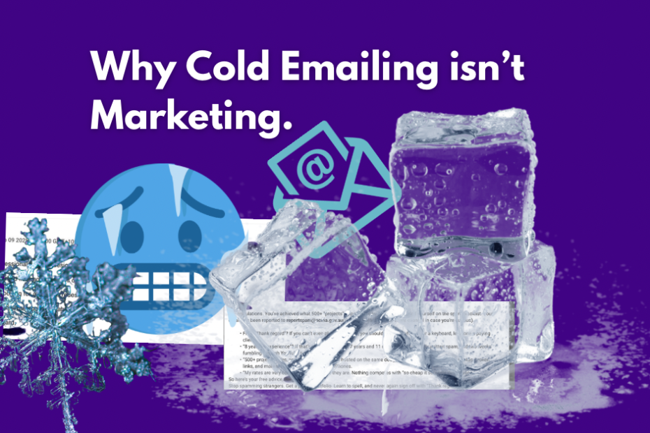cold emailing isn’t marketing